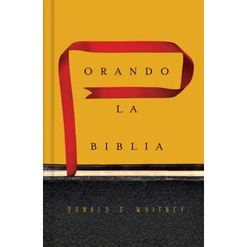 Orando La Biblia