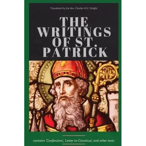 The Writings of St. Patrick