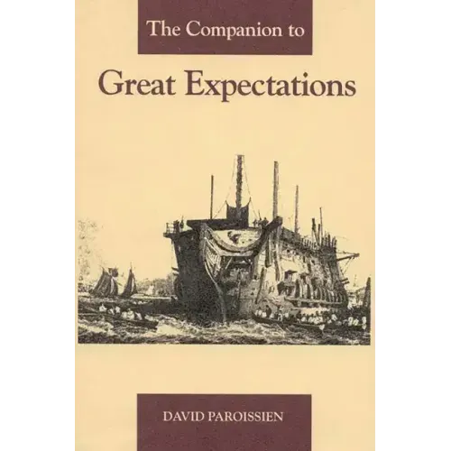 The Companion to Great Expectations