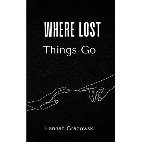 Where Lost Things Go