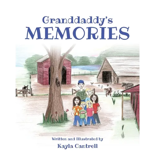 Granddaddy's Memories