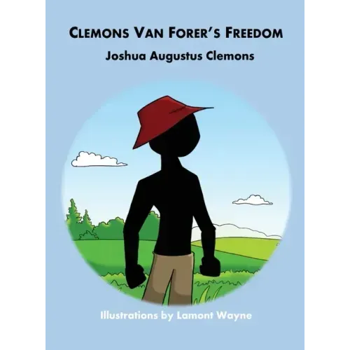 Clemons Van Forer's Freedom