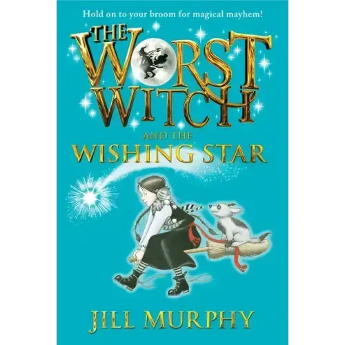 The Worst Witch and the Wishing Star