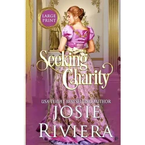 Seeking Charity: Large Print Edition