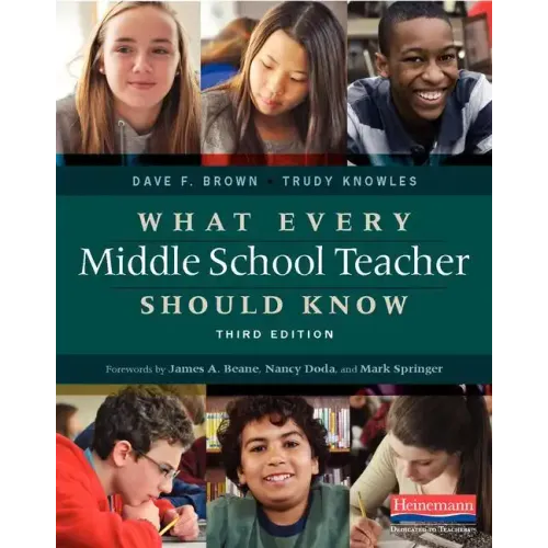 What Every Middle School Teacher Should Know, Third Edition