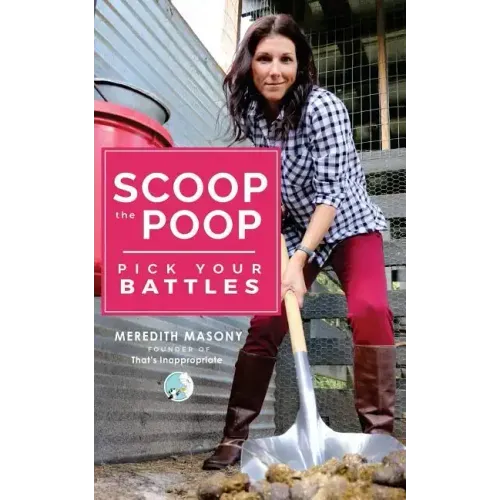 Scoop the Poop: Pick Your Battles