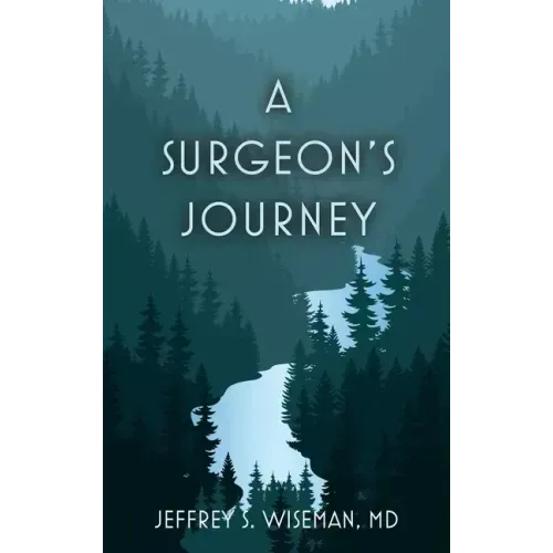 A Surgeon's Journey