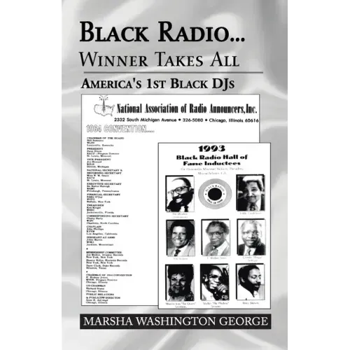 Black Radio ... Winner Takes All: America's 1St Black Djs