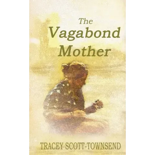 The Vagabond Mother