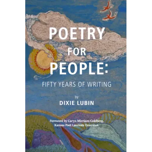 Poetry For People: Fifty Years of Writing