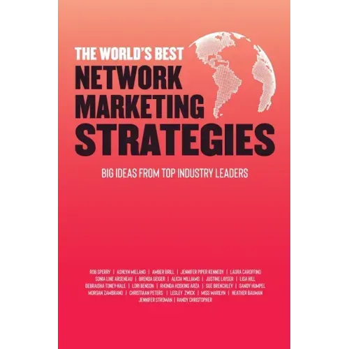 The World's Best Network Marketing Strategies