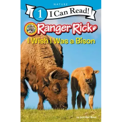 Ranger Rick: I Wish I Was a Bison