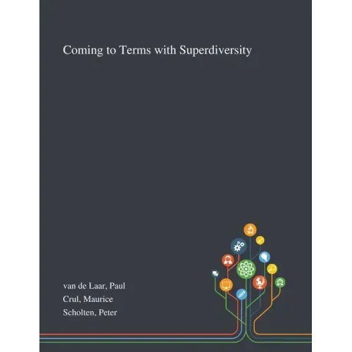 Coming to Terms With Superdiversity