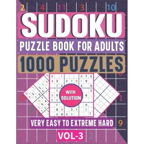 1000 Very Easy to Extreme Hard Sudoku Puzzle Book for Adults: The Ultimate 6 Levels Sudoku Puzzle Activity Book with Solutions