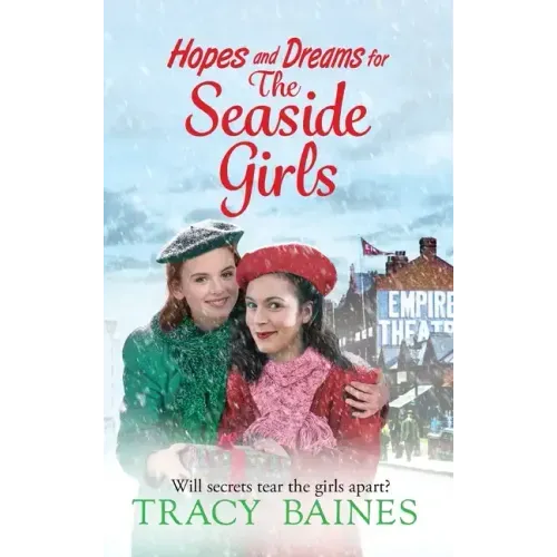 Hopes and Dreams for The Seaside Girls