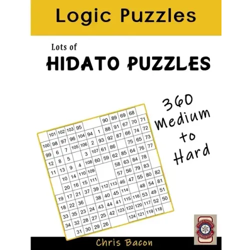 Lots of Hidato: 360 Puzzles Medium to Hard