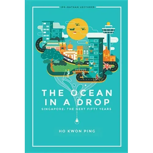 Ocean in a Drop, the - Singapore: The Next Fifty Years