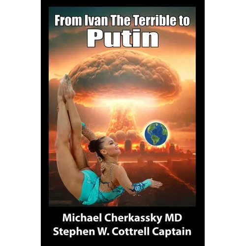 From Ivan the Terrible to Putin