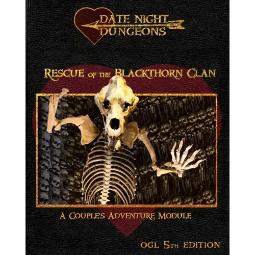 Rescue of the Blackthorn Clan: A Couple's Adventure Module: OGL 5th Edition