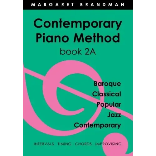 Contemporary Piano Method Book 2A