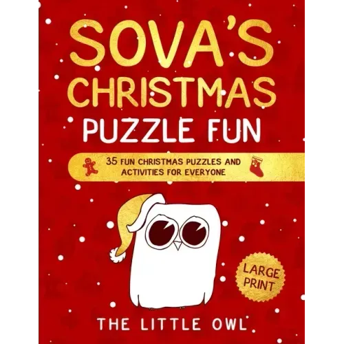Sova's Christmas Puzzle Fun: 35 fun Christmas puzzles and activities for everyone