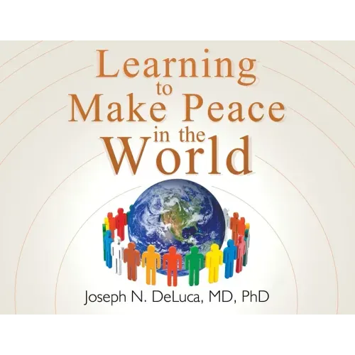 Learning to Make Peace in the World