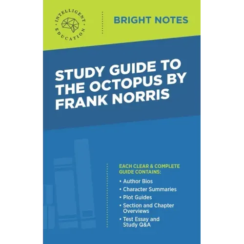 Study Guide to The Octopus by Frank Norris