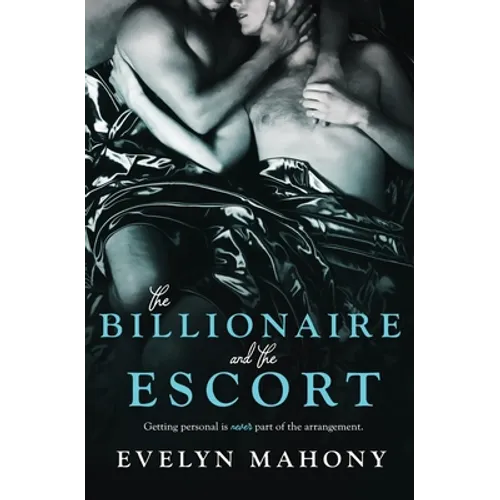 The Billionaire and the Escort