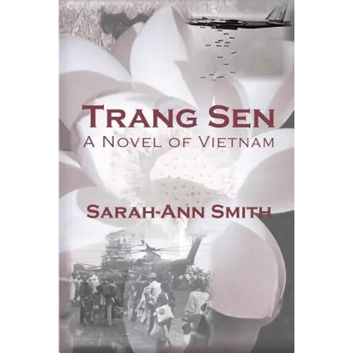 Trang Sen: A Novel of Vietnam
