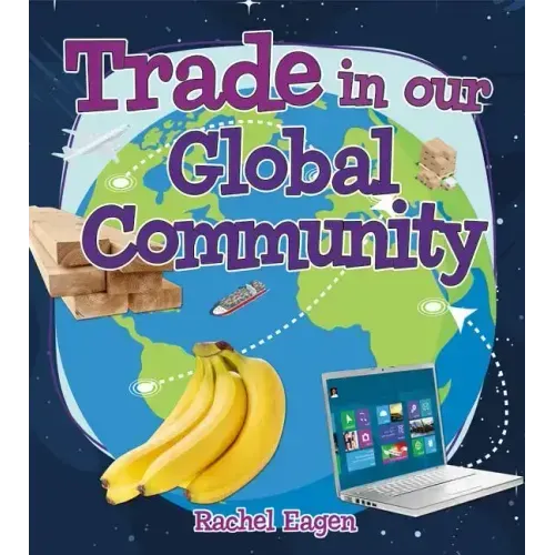 Trade in Our Global Community
