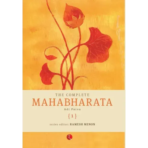 The Complete Mahabharata [1] Adi Parva
