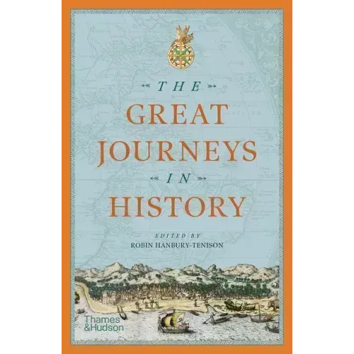 The Great Journeys in History