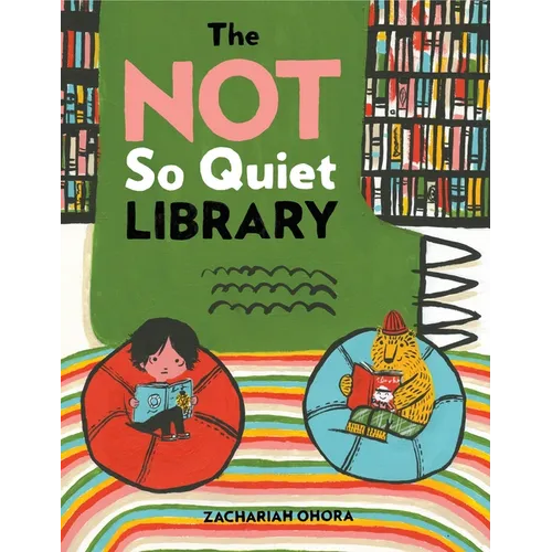 The Not So Quiet Library