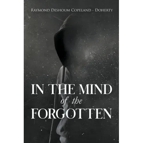 In The Mind of the Forgotten