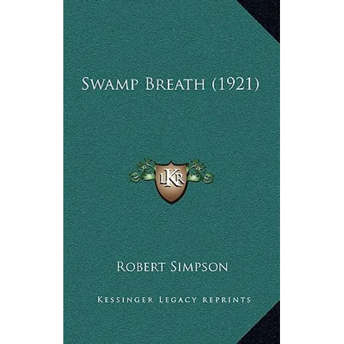 Swamp Breath (1921)