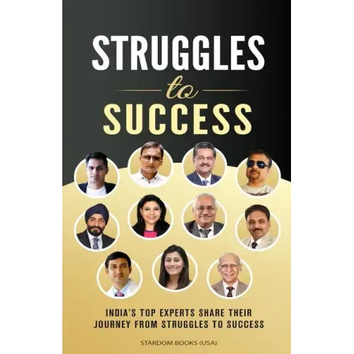 Struggles To Success: India's Top Experts Share Their Journey From Struggles to Success