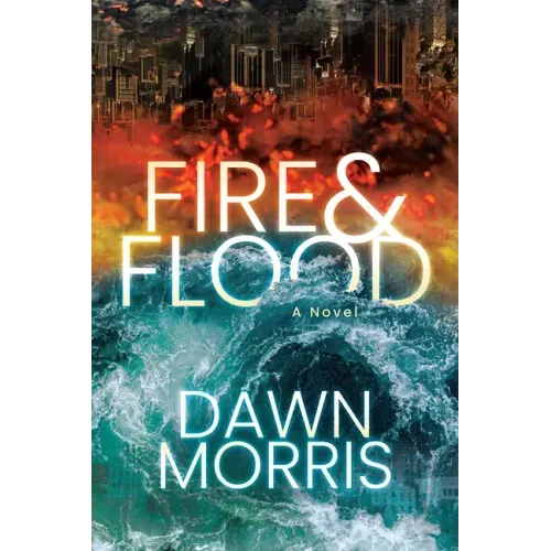 Fire & Flood