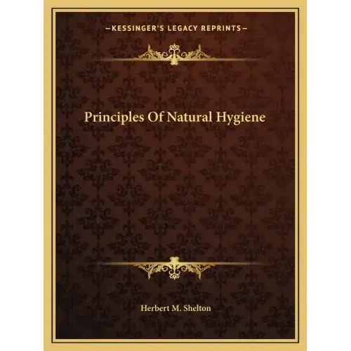 Principles of Natural Hygiene