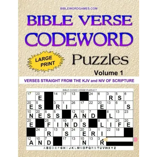 Bible Verse Codeword Puzzles Vol.1: 60 New Bible Verse Codeword Puzzles in Large Print Paperback