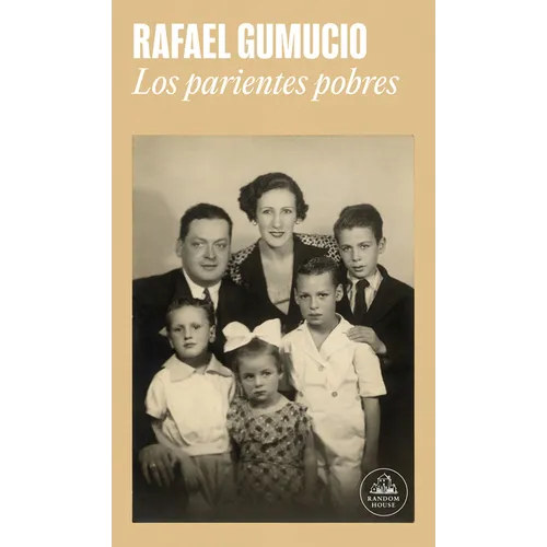 Los Parientes Pobres / The Poor Relatives
