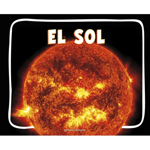 El Sol (the Sun)