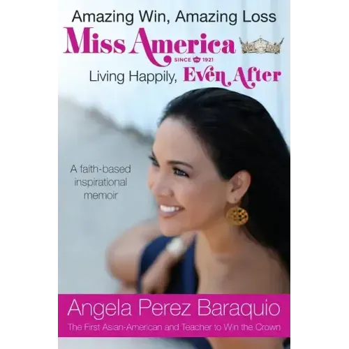 Amazing Win, Amazing Loss: Miss America Living Happily, EVEN After
