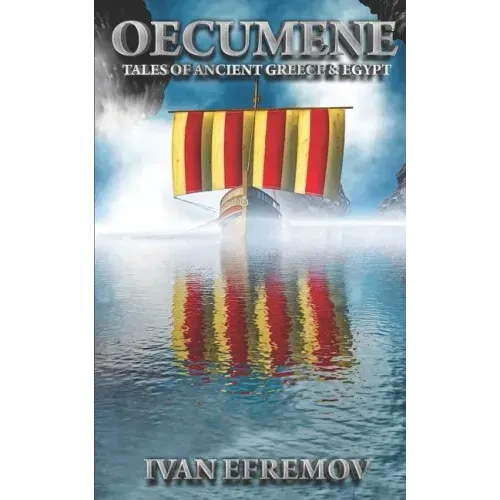 Oecumene: Tales of Ancient Greece & Egypt