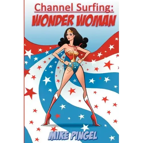Channel Surfing: Wonder Woman