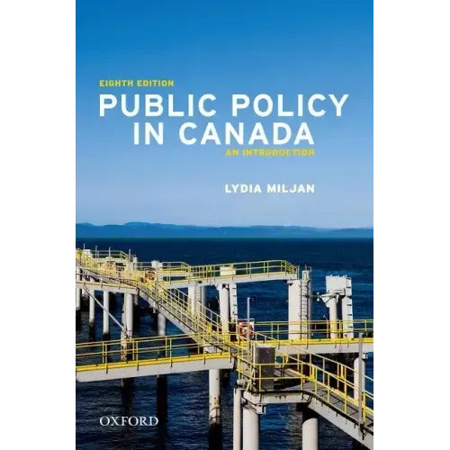 Public Policy in Canada 8th Edition