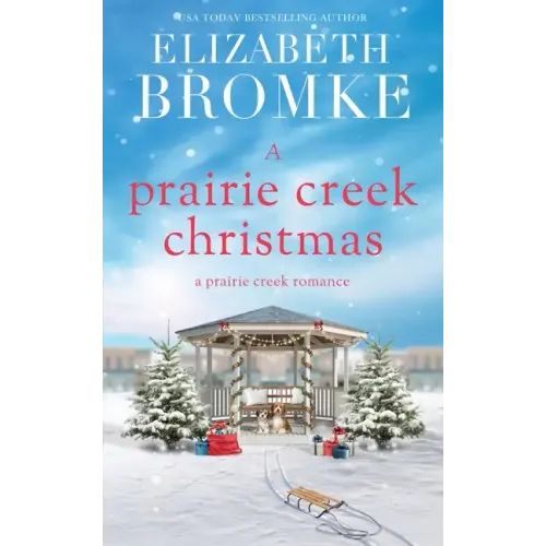 A Prairie Creek Christmas: A Prairie Creek Romance