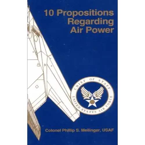 10 Propositions Regarding Air Power
