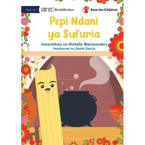 Pepi In The Pot - Pepi Ndani ya Sufuria