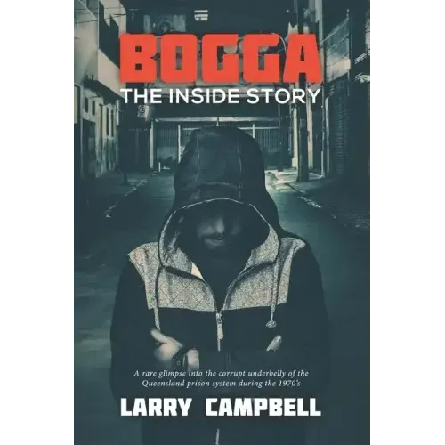 Bogga. the Inside Story,