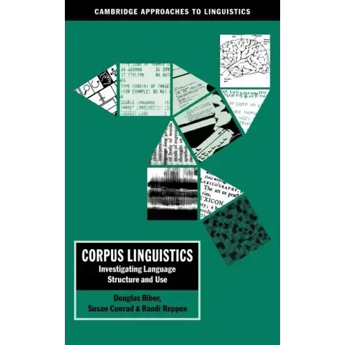 Corpus Linguistics: Investigating Language Structure and Use